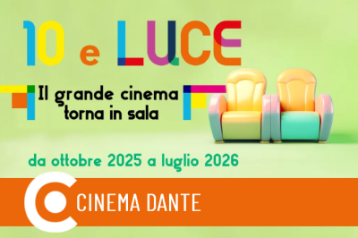 10 e luce al Dante