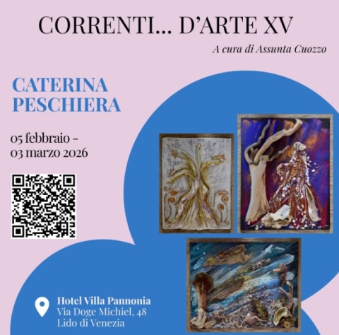 Correnti… d’arte Xv - Caterina Peschiera