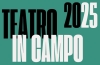 Teatro in Campo 2025