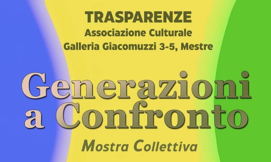 Mostra “Generazioni a Confronto”