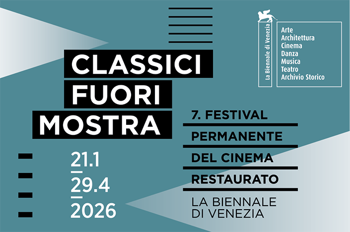 Classici FUori Mostra 2026 Circuito Cinema Venezia