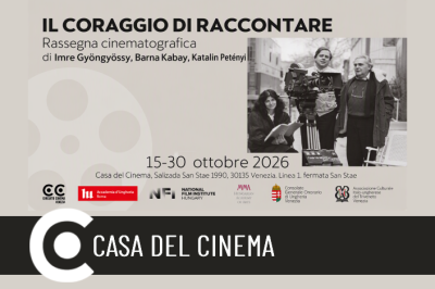 Il coraggio di raccontare: rassegna di cinema ungherese Circuito Cinema