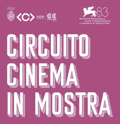 Circuito Cinema in Mostra 2026, 83. Mostra Cinema