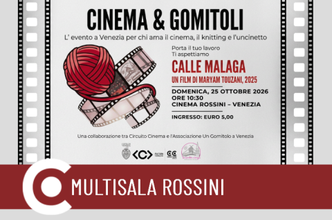 Cinema & Gomitoli Calle Malaga Circuito Cinema