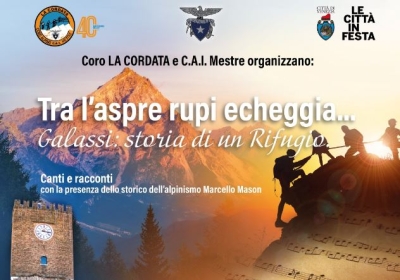 Tra l’aspre rupi echeggia – Galassi: storia di un rifugio