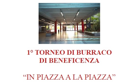 Torneo di burraco “In piazza a La Piazza”