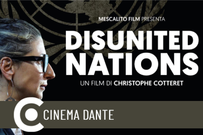 Disunited Nations Dante Circuito Cinema