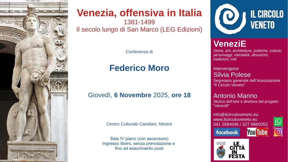 Conferenza "Venezia, offensiva in Italia. 1381-1499, il secolo lungo di San Marco”