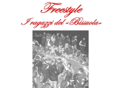 Freestyle. I ragazzi del Bissuola