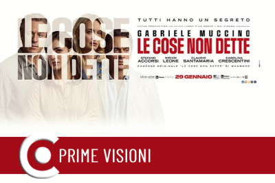 Le cose non dette Circuito Cinema