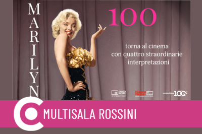 Gli spostati Marilyn 100 Circuito Cinema