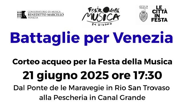 Battaglie per Venezia 2025