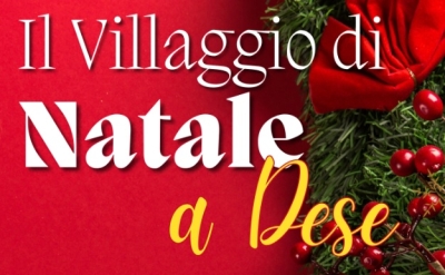 Il Villaggio di Natale a Dese 2025