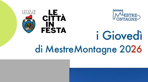 I giovedì di MestreMontagne 2026
