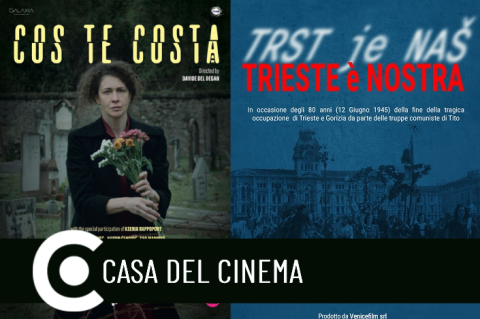 Per il Giorno del Ricordo i film Trieste è nostra e Cos te costa cinema