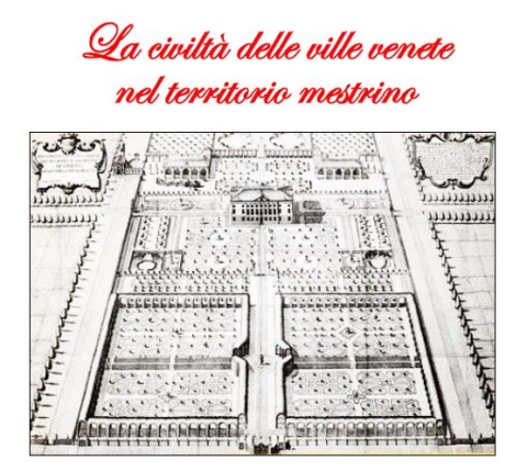 Conferenza “La civiltà delle ville venete nel territorio mestrino”